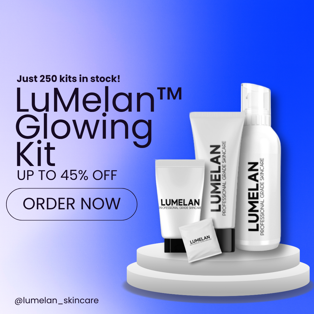 LuMelan™ Glowing Kit